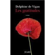 Les gratitudes by Delphine de Vigan, 9782709663960