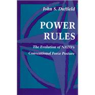 Power Rules by Duffield, John S., 9780804723961