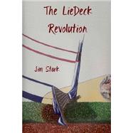 The Liedeck Revolution by Stark, Jim, 9781502813961