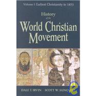 History of the World Christian Movement by Irvin, Dale T., 9781570753961