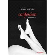 Confession - La masseuse, vol. 3 by Sierra Kincade, 9782501103961