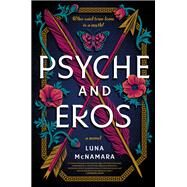 Psyche and Eros by Luna McNamara, 9780063343962
