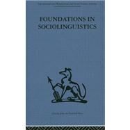 Foundations in Sociolinguistics: An ethnographic approach by Hymes,Dell;Hymes,Dell, 9780415263962