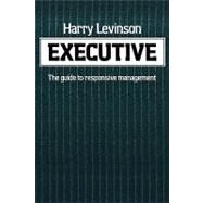 Executive by Levinson, Harry, 9780674273962