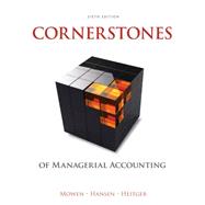 Cornerstones of Managerial Accounting by Mowen, Maryanne; Hansen, Don; Heitger, Dan, 9781305103962