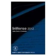 InVerse 2012 Italian Poets in Translation by Antomarini, Brunella; Cocciolillo, Berenice; Filardi, Rosa, 9781611493962