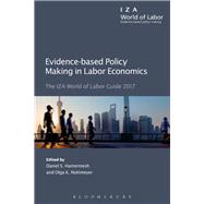 Evidence-based Policy Making in Labor Economics by Hamermesh, Daniel S.; Nottmeyer, Olga N., 9781472963963