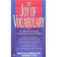 The Joy of Vocabulary by Levine, Harold; Levine, Norman; Levine, Robert T., 9780451193964