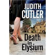 Death in Elysium by Cutler, Judith, 9780727883964