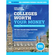 Colleges Worth Your Money by Belasco, Andrew; Bergman, Dave; Trivette, Michael, 9781475853964