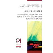 La Memoria novel ada II by Suarez, Juan Carlos Cruz; Martin, Diana Gonzalez, 9783034313964