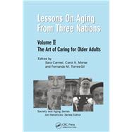 Lessons on Aging from Three Nations by Carmel, Sara; Morse, Carol A.; Torres-Gil, Fernando M.; Hendricks, Hendricks, 9780415783965