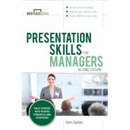 Presentation Skills For Managers, Second Edition by Garbis, Kerri, 9781259643965