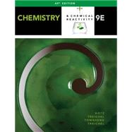 Chemistry & Chemical Reactivity (AP Edition), 9e by John C. Kotz; Paul M. Treichel; John Townsend; David Treichel, 9781285453965