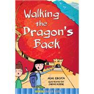 Walking the Dragon's Back by Eboch, M. M., 9781634303965