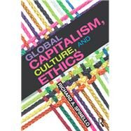 Global Capitalism, Culture, and Ethics by Spinello; Richard, 9780415843966