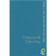 Diaspora and Hybridity by Virinder Kalra, 9780761973966