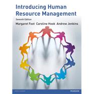 Introducing Human Resource Mangement by Foot, Margaret; Hook, Caroline; Jenkins, Andrew, 9781292063966