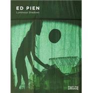 Ed Pien by De Zegher, Catherine; Kingston, Angela (CON), 9781910433966