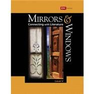 Mirrors and Windows: Connecting with Literature, Grade 10 Student Edition by EMC, 9780821973967