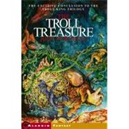 The Troll Treasure by Vornholt, John, 9781439113967