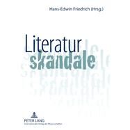 Literaturskandale by Friedrich, Hans-edwin, 9783631583968