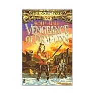Vengeance of Dragons by Lisle, Holly, 9780446673969