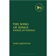 The Song of Songs by Zakovitch, Yair; Mein, Andrew; Camp, Claudia V., 9780567693969
