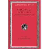 Remains of Old Latin by Warmington, E. H., 9780674993969