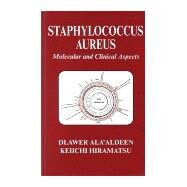 Staphylococcus Aureus by Aldeen; Hiramatsu, 9781898563969