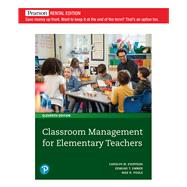Classroom Management for Elementary Teachers [Rental Edition] by Evertson, Carolyn M., 9780136833970
