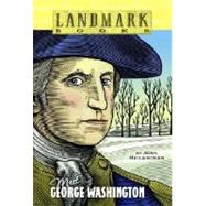 Meet George Washington by HEILBRONER, JOAN, 9780375803970
