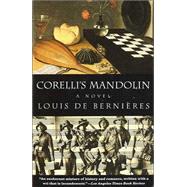 Corelli's Mandolin A Novel by DE BERNIERES, LOUIS, 9780679763970