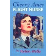 Cherry Ames Flight Nurse book 5 by Wells, Helen, 9780826103970