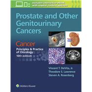 Prostate and Other Genitourinary Cancers From Cancer:  Principles & Practice of Oncology, 10th edition by DeVita , Vincent T; Lawrence, Theodore S.; Rosenberg, Steven A, 9781496333971