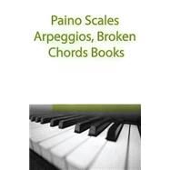 Paino Scales, Arpeggios, Broken Chords by Haydn, Joseph (COP); Gp Studio, 9781507523971