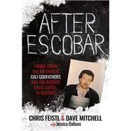 After Escobar by Chris Feistl; Dave Mitchell; Jessica Balboni, 9798888453971