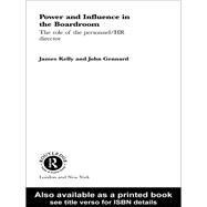 Power and Influence in the Boardroom by Gennard,John, 9781138863972