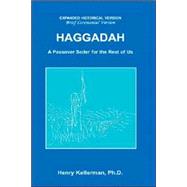 Haggadah a Passover Seder for the Rest of Us by Kellerman, Henry, 9781411623972