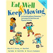 Eat Well & Keep Moving by Cheung, Lilian Wy; Dart, Hank; Kalin, Sari R.; Otis, Brett; Gortmaker, Steven L., 9781492503972