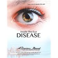 Inside the Eye Disease Just the Facts by Prince, Lucien G., 9781796083972