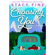 Choosing You by Finz, Stacy, 9781516103973