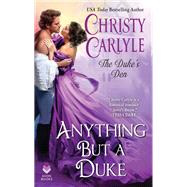 ANYTHING BUT DUKE           MM by CARLYLE CHRISTY, 9780062853974