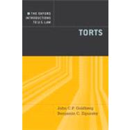 The Oxford Introductions to U.S. Law Torts by Goldberg, John C.P.; Zipursky, Benjamin C., 9780195373974