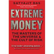 Extreme Money by Das, Satyajit, 9780273723974