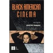 Black American Cinema by Diawara,Manthia, 9780415903974