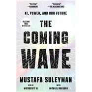 The Coming Wave by Mustafa Suleyman, 9780593593974