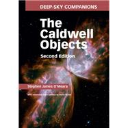 The Caldwell Objects by O'Meara, Stephen James; Motta, Mario (CON), 9781107083974