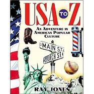 USA to Z by Jones, Ray, 9781581823974