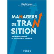 Managers de transition by �lodie Loing, 9782100883974